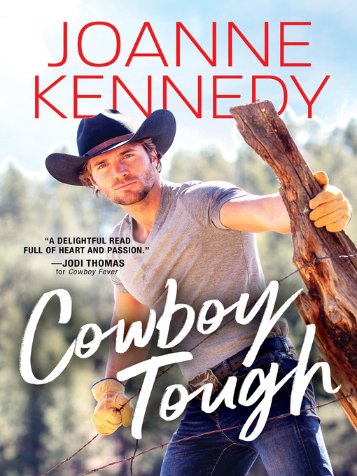 Title details for Cowboy Tough by Joanne Kennedy - Available